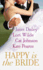 Happy is the Bride