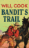 Bandit's trail.