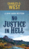 No Justice in Hell (John Hawk Western)
