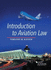 Introduction to Aviation Law (Higher Education Coursebook)