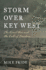 Storm Over Key West: the Civil War and the Call of Freedom