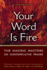Your Word Is Fire: The Hasidic Masters on Contemplative Prayer