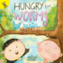 Rourke Educational Media Hungry for Worms (Seasons Around Me)