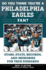 So You Think You'Re a Philadelphia Eagles Fan? : Stars, Stats, Records, and Memories for True Diehards (So You Think You'Re a Team Fan)