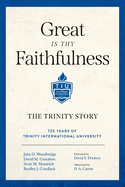 Great is Thy Faithfulness: the Trinity Story
