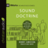 Sound Doctrine: How a Church Grows in the Love and Holiness of God (9marks)