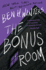 The Bonus Room: a Novel