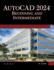 Autocad 2024 Beginning and Intermediate