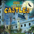 Creaky Castles (Tiptoe Into Scary Places)