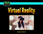 Virtual Reality (Tech Bytes)