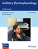 Auditory Electrophysiology: A Clinical Guide