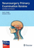 Neurosurgery Primary Examination Review Q&a 1st Ed