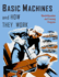 Basic Machines and How They Work