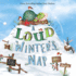 A Loud Winter's Nap (Capstone Young Readers) (Fiction Picture Books)