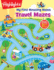 Travel Mazes (Highlights My First Amazing Mazes)