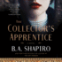 The Collector's Apprentice B. a. Shapiro