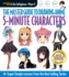 The Master Guide to Drawing Anime: 5-Minute Characters