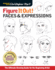 Figure It Out! Faces & Expressions: The Complete Guide for the Beginning Artist