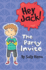 The Party Invite (Hey Jack! )