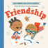 Friendship (Big Words for Little People)
