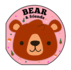 Bear & Friends