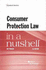 Consumer Protection Law in a Nutshell