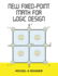 New Fixed-Point Math for Logic Design