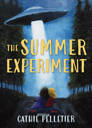 The Summer Experiment: Aliens in Allagash