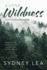 A Little Wildness: Some Notes on Rambling