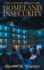 Homeland Insecurity: First Mission