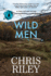 Wild Men: A Sam Nolan Novel