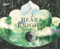 Bear Knight (Volume 2) (Lightraider Academy)