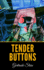 Tender Buttons