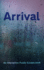 Arrival: Interactive Puzzle Escape Book (Escapages)
