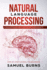 Natural Language Processing: a Quick Introduction to Nlp With Python and Nltk (Step-By-Step Tutorial for Beginners)