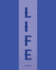 Life College Ruled Notebook