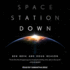 Space Station Down Ben Bova, Doug Beason