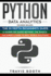 Python Data Analytics: 3 Books in 1: the Beginner's Real-World Crash Course+a Hands-on Guide Beyond the Basics+the Expert? S Guide to Real-World Solutions