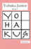 Yohaku Junior Book 3: More Additive and Multiplicative Puzzles