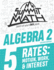 Summit Math Algebra 2 Book 5: Rates: Motion, Work and Interest