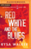 Red, White, and the Blues (Chronos Origins, 2)