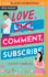 Love, Comment, Subscribe (Ponto Beach Reunion, 1)