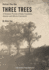 Three Trees