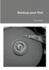 Backup your files
