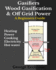 Gasifiers Wood Gasification & Off Grid Power: a Beginners Guide