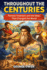 Throughout the Centuries: Famous Inventors and Inventions (History for Everyone)
