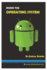 Inside the Operating System