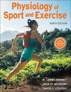 Physiology of Sport and Exercise 9th Edition With Hkpropel Access