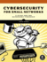 Cybersecurity for Small Networks: a Guide for the Reasonably Paranoid