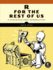 R for the Rest of Us: a Statistics-Free Introduction